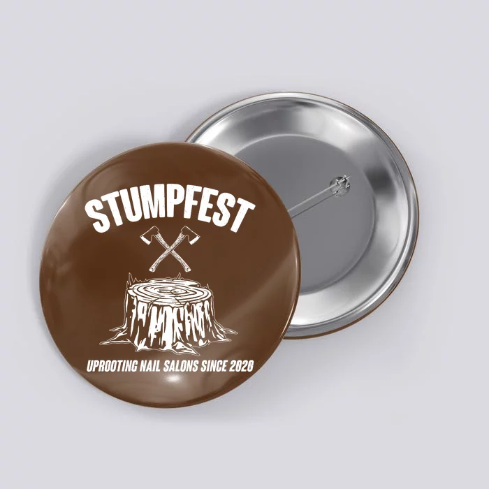 Stumpfest Uprooting Nail Salons Since 2020 Button