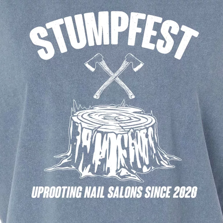 Stumpfest Uprooting Nail Salons Since 2020 Garment-Dyed Women's Muscle Tee