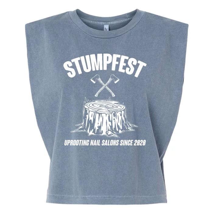 Stumpfest Uprooting Nail Salons Since 2020 Garment-Dyed Women's Muscle Tee