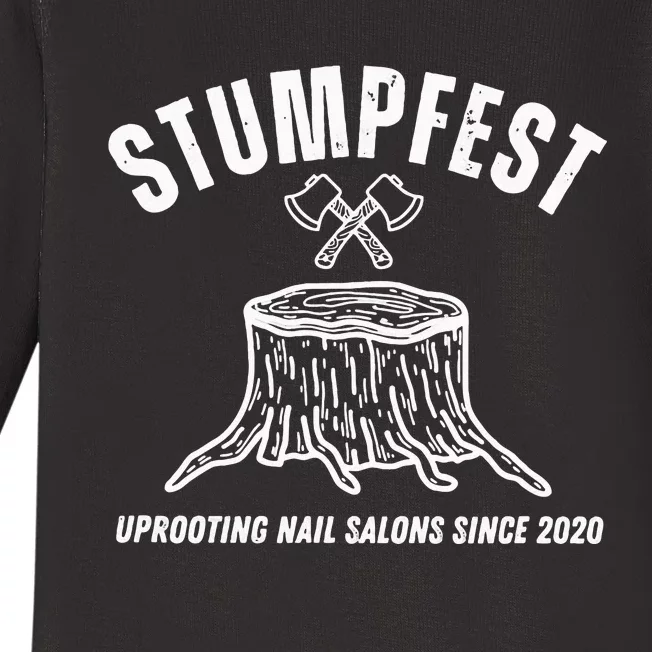 Stumpfest Uprooting Nail Salons Comedy Baby Long Sleeve Bodysuit