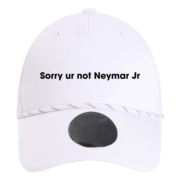 Sorry Ur Not Neymar Jr Performance The Dyno Cap