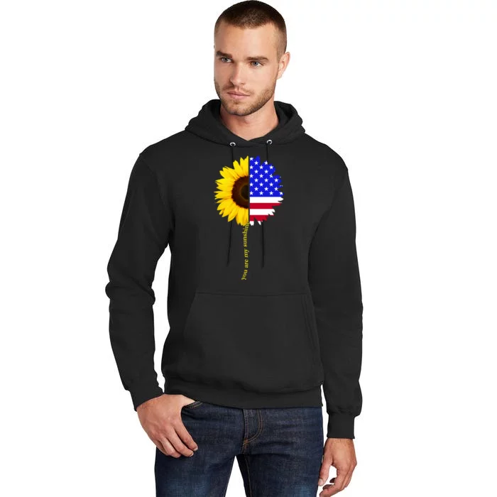 Sunflower American Flag You Are My Sunshine Tall Hoodie