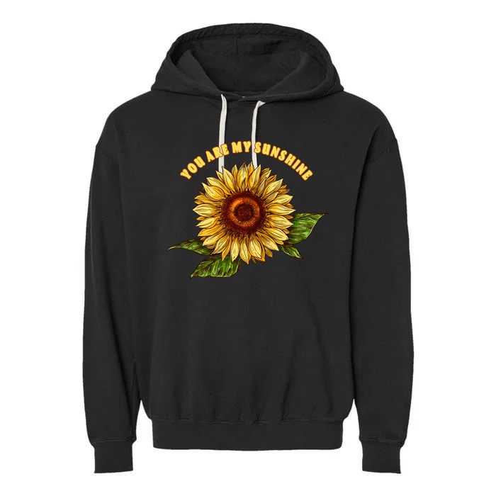 Sunflower You Are My Sunshine Garment-Dyed Fleece Hoodie