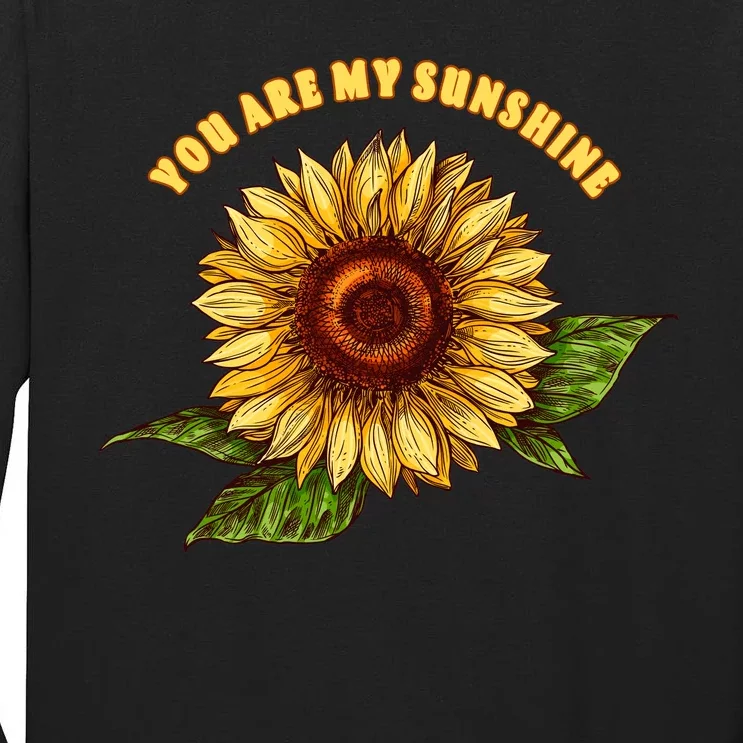 Sunflower You Are My Sunshine Tall Long Sleeve T-Shirt