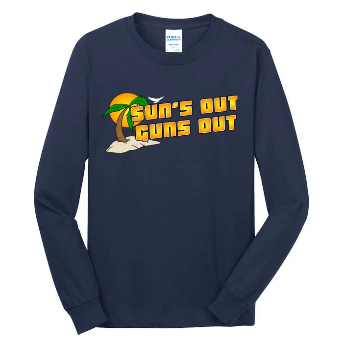 Sun's Got Guns Out Tall Long Sleeve T-Shirt