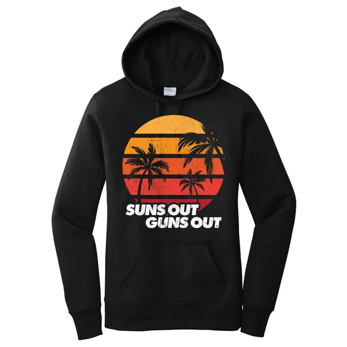 Suns Out Guns Out Women's Pullover Hoodie