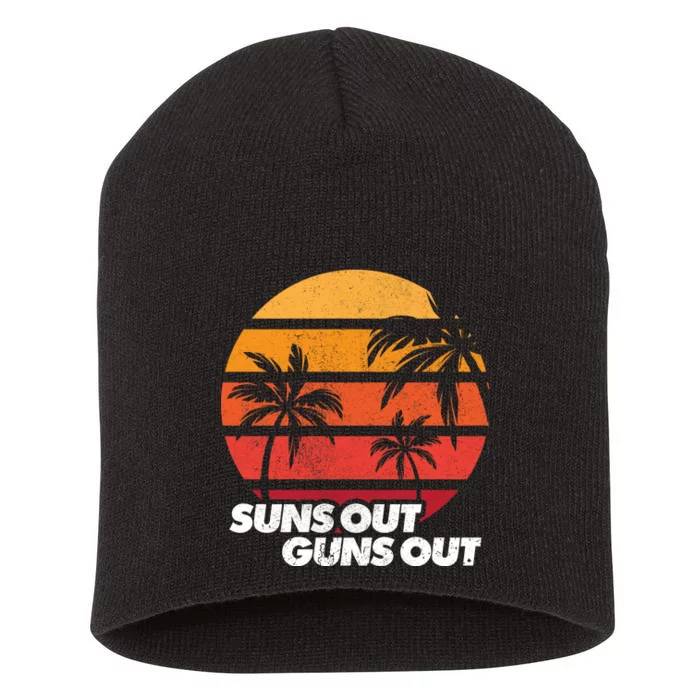 Suns Out Guns Out Short Acrylic Beanie