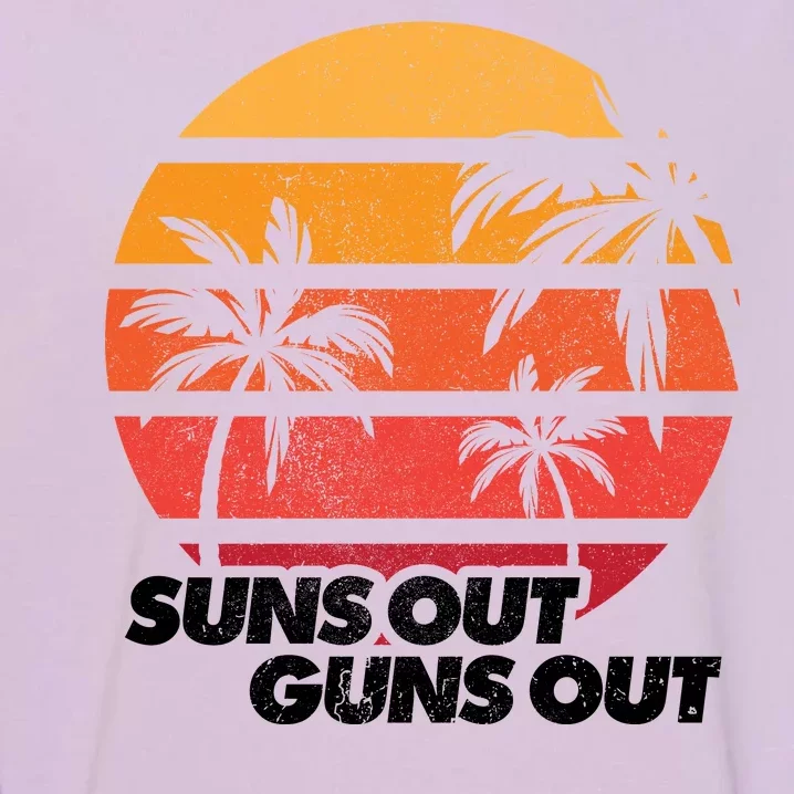 Suns Out Guns Out Garment-Dyed Sweatshirt