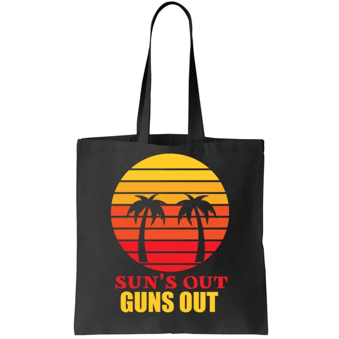 Sun's Out Guns Out Summer Party Tote Bag