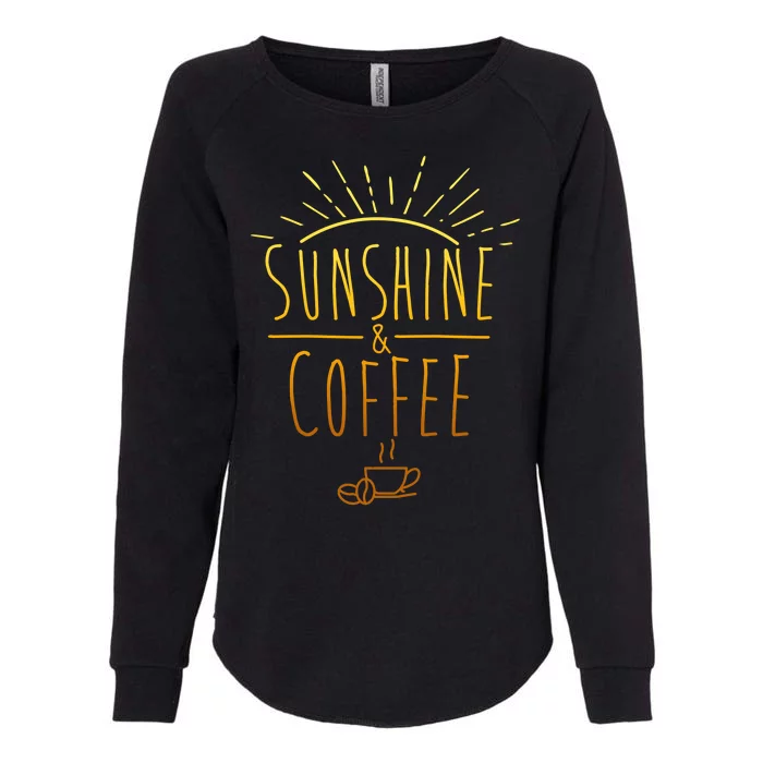 Sunshine And Coffee Womens California Wash Sweatshirt