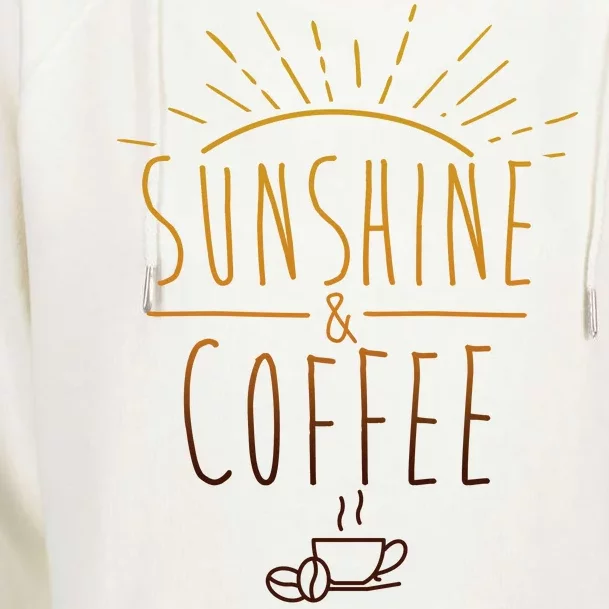 Sunshine And Coffee Womens Funnel Neck Pullover Hood