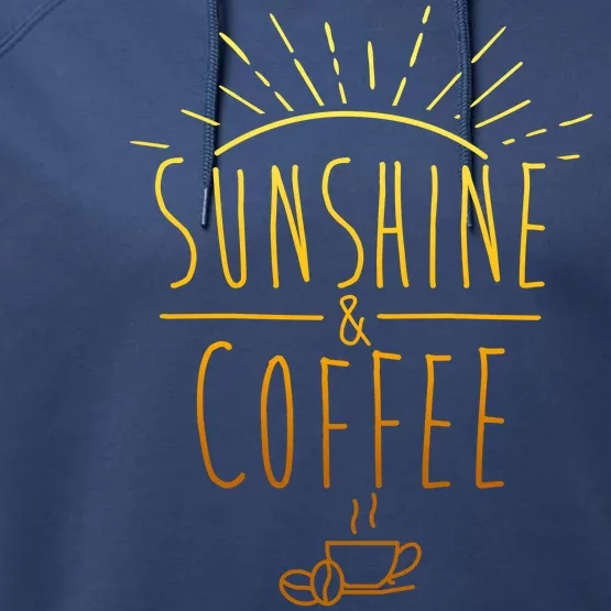 Sunshine And Coffee Performance Fleece Hoodie