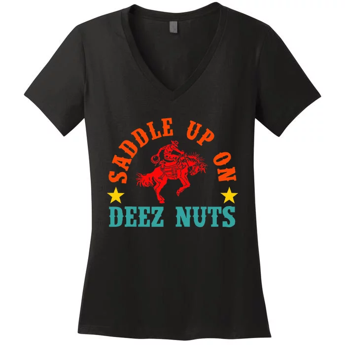 Saddle Up On Deez Nuts Vintage horse ride Women's V-Neck T-Shirt