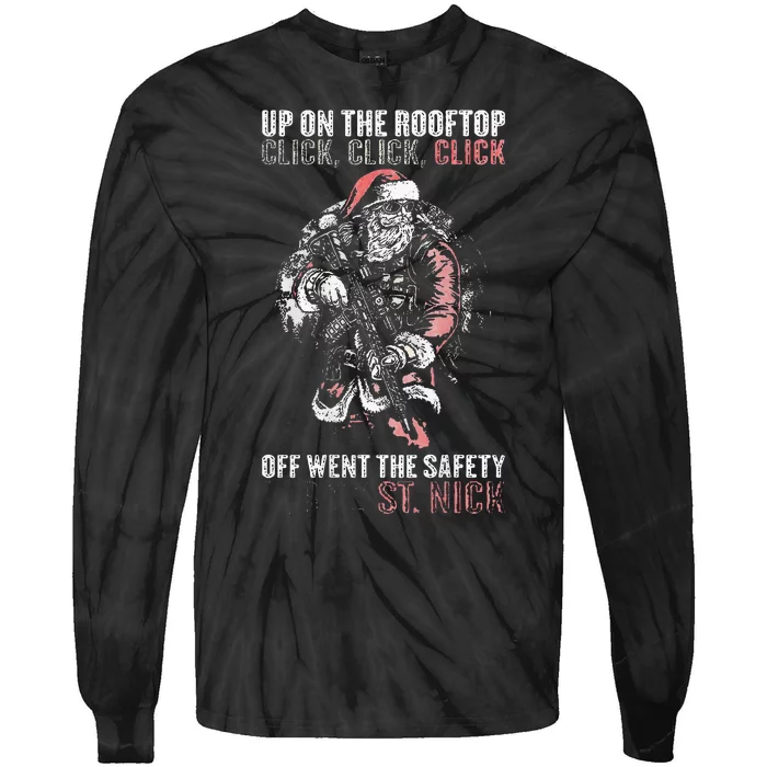 SANTA Up On The Rooftop Click Click Click Tie-Dye Long Sleeve Shirt