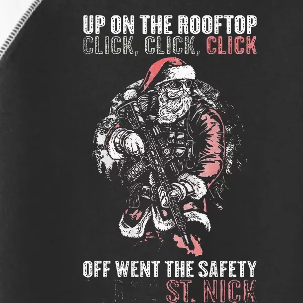 SANTA Up On The Rooftop Click Click Click Toddler Fine Jersey T-Shirt