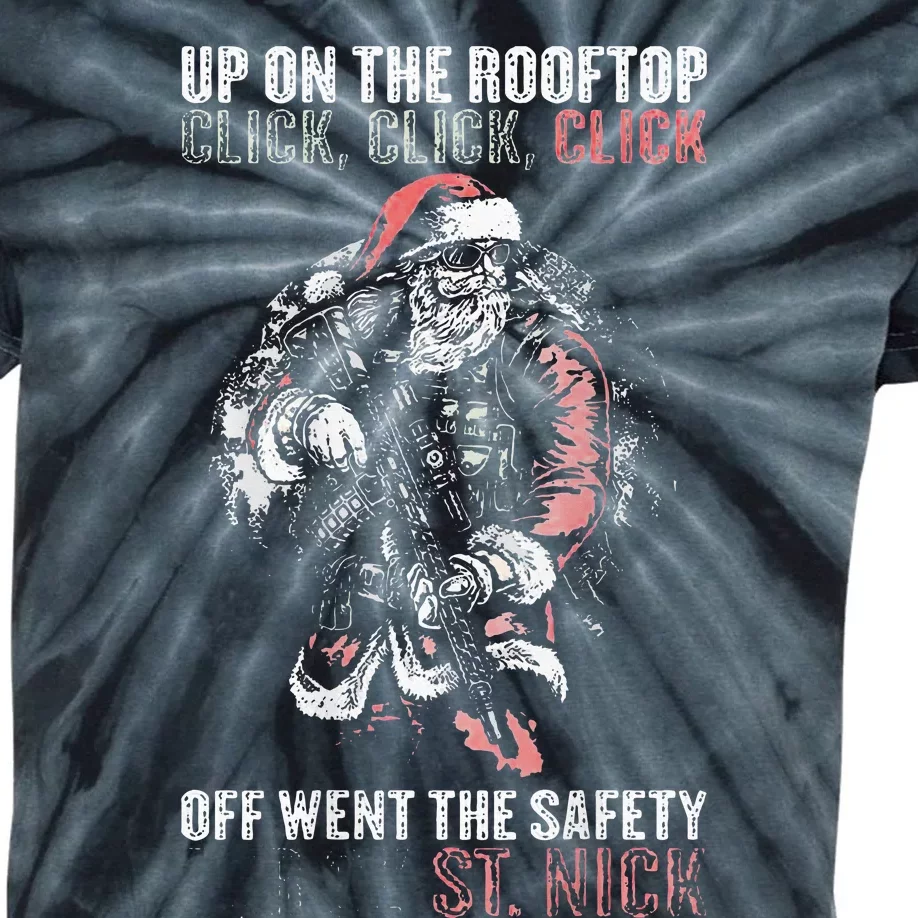 SANTA Up On The Rooftop Click Click Click Kids Tie-Dye T-Shirt