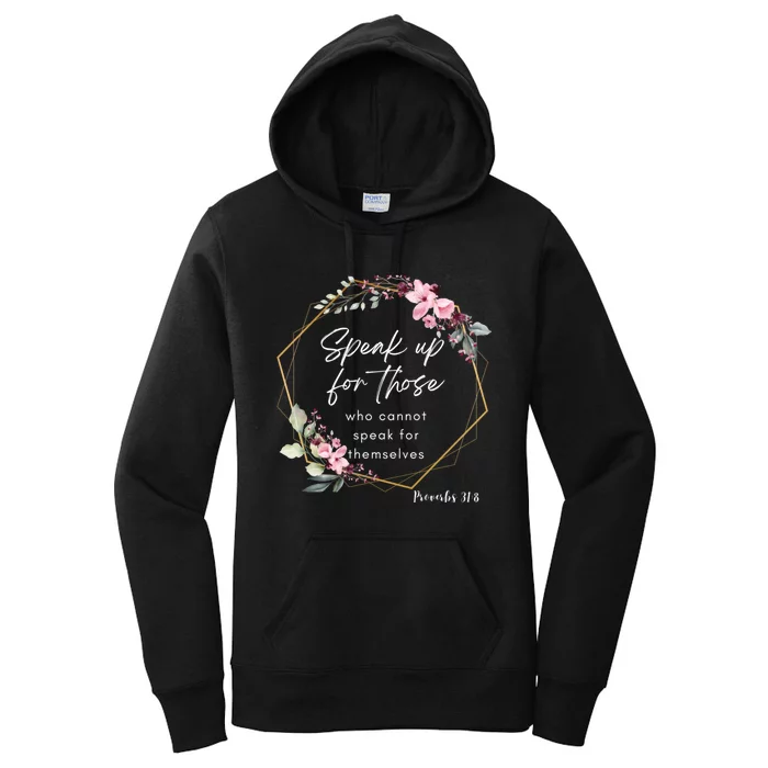 Speak Up Proverbs Christian T Bible Verse Floral Women's Pullover Hoodie