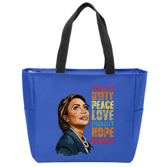 Strength Unity Peace Love Equality Hope Kamala Harris Zip Tote Bag