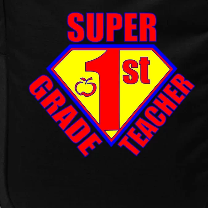 Super 1st Grade Teacher Impact Tech Backpack