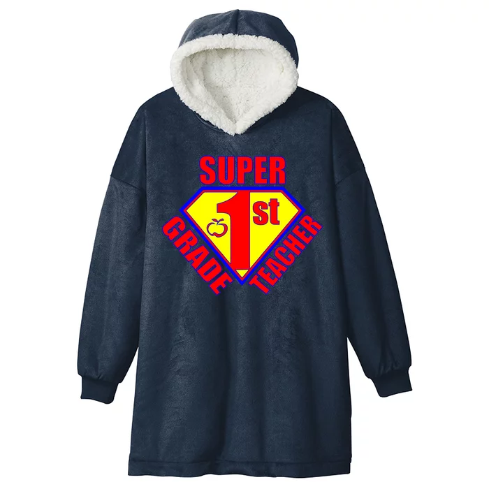 Super 1st Grade Teacher Hooded Wearable Blanket