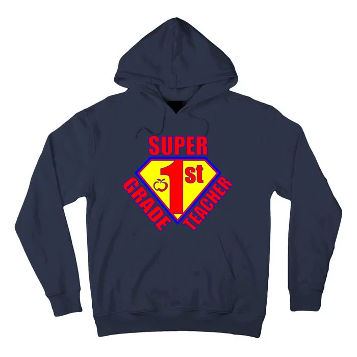 Super 1st Grade Teacher Tall Hoodie