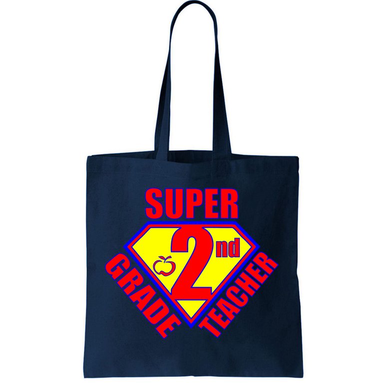 Super 2nd Grade Teacher Tote Bag