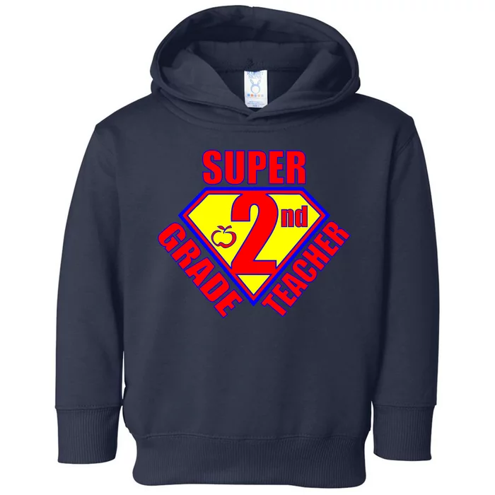 Super 2nd Grade Teacher Toddler Hoodie