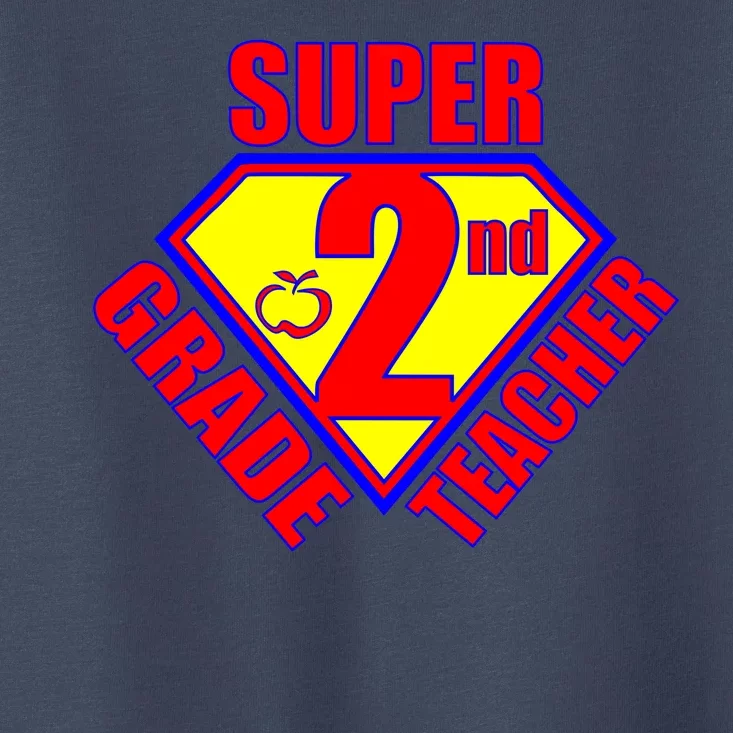 Super 2nd Grade Teacher Toddler T-Shirt