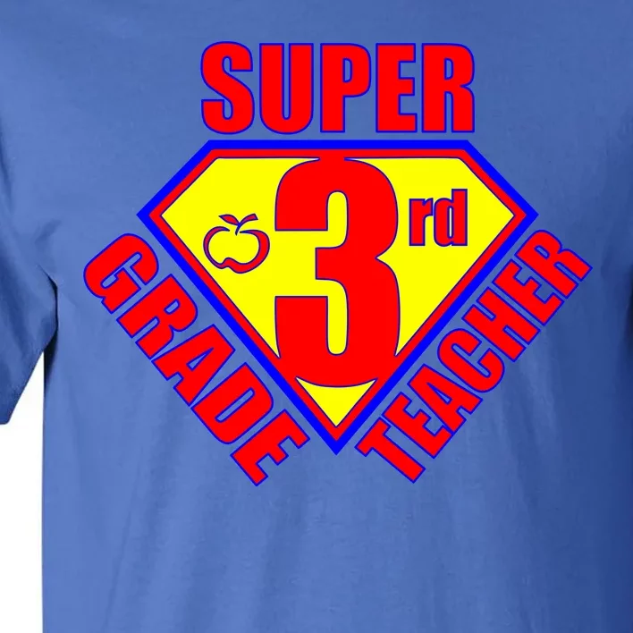 Super 3rd Grade Teacher Tall T-Shirt