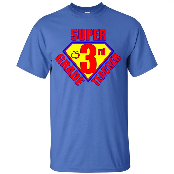 Super 3rd Grade Teacher Tall T-Shirt