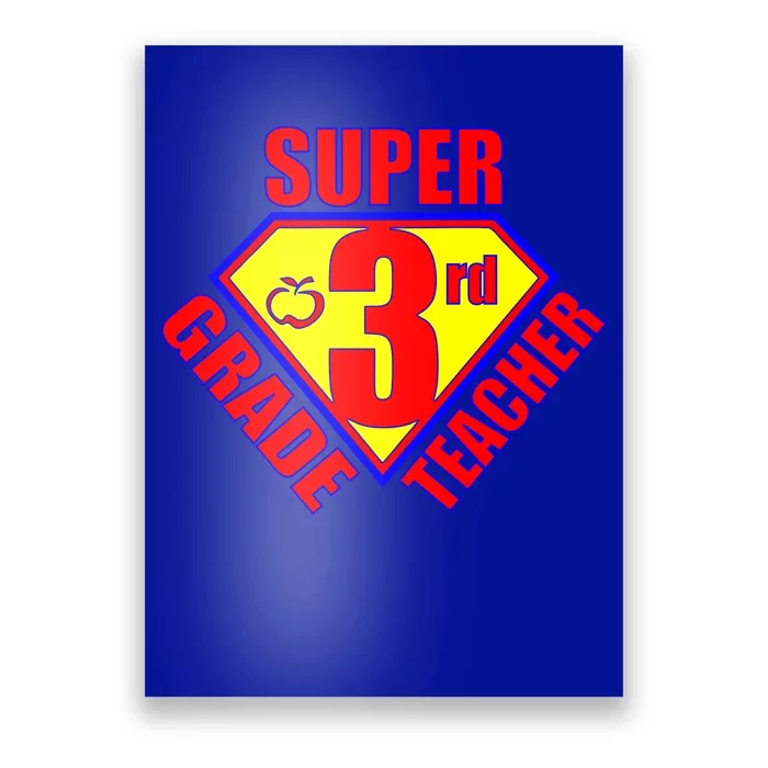 Super 3rd Grade Teacher Poster