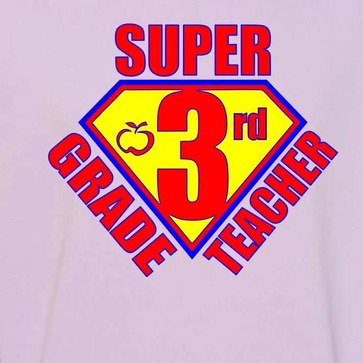 Super 3rd Grade Teacher Garment-Dyed Sweatshirt