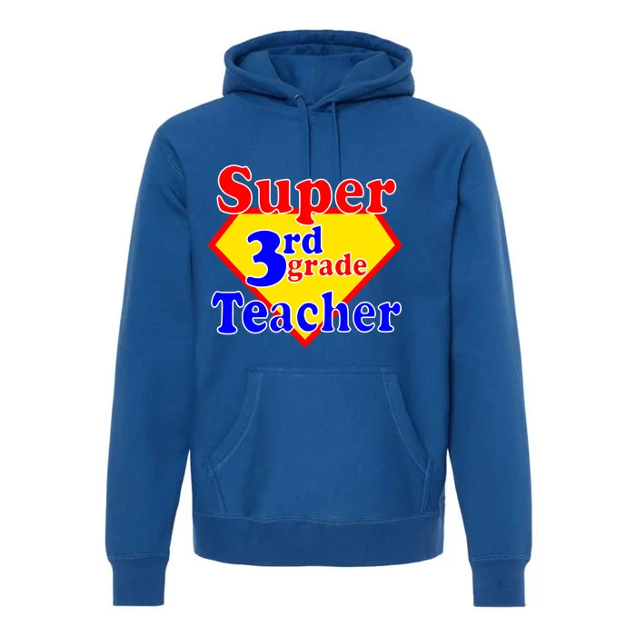 Super 3rd Grade Teacher Funny School Premium Hoodie