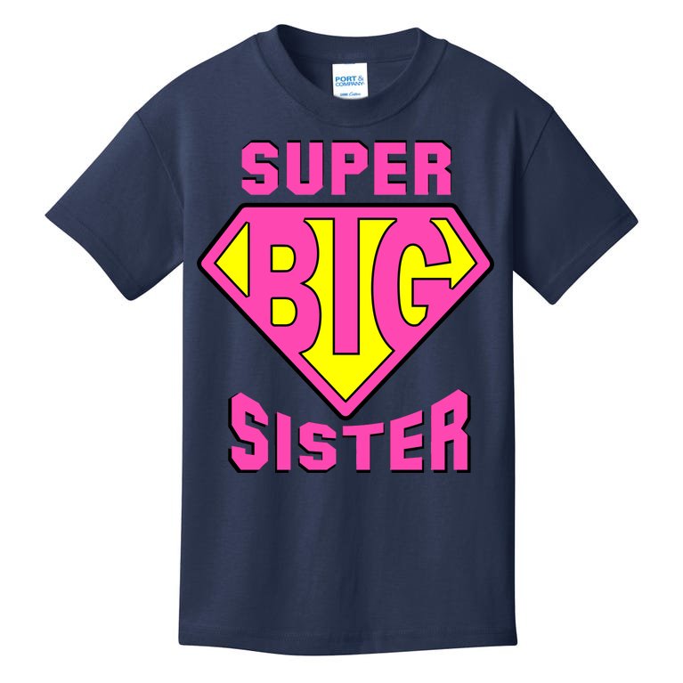 Super Big Sister Kids T-Shirt