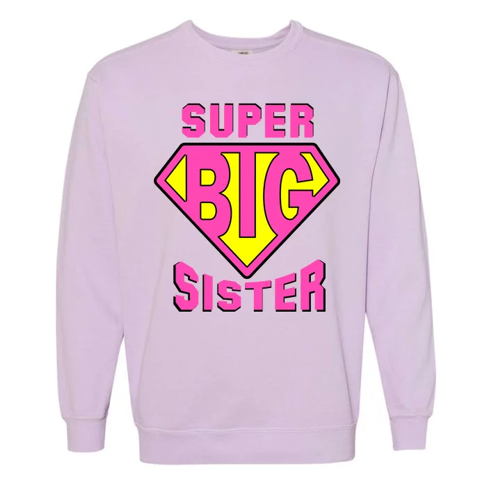 Super Big Sister Garment-Dyed Sweatshirt