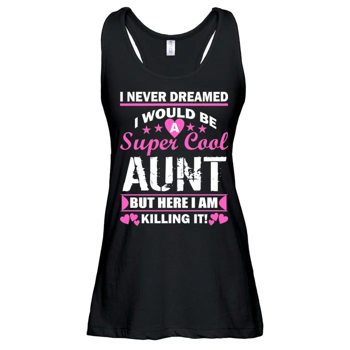 Super Cool Aunt Kiling It Ladies Essential Flowy Tank