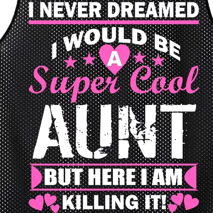 Super Cool Aunt Kiling It Mesh Reversible Basketball Jersey Tank