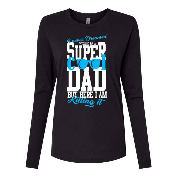 Super Cool Dad Womens Cotton Relaxed Long Sleeve T-Shirt