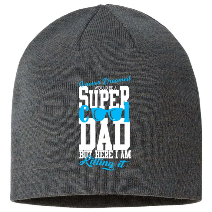 Super Cool Dad 8 1/2in Sustainable Knit Beanie