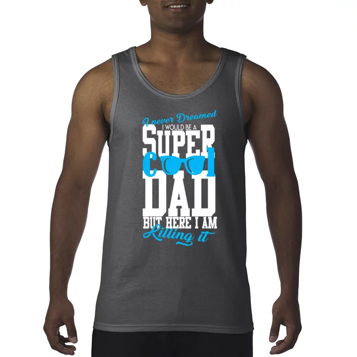 Super Cool Dad Tank Top