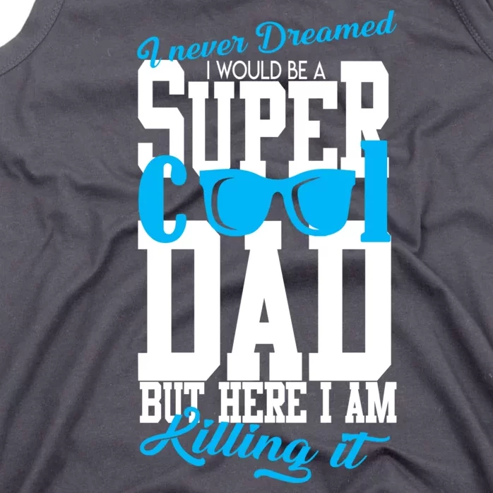 Super Cool Dad Tank Top