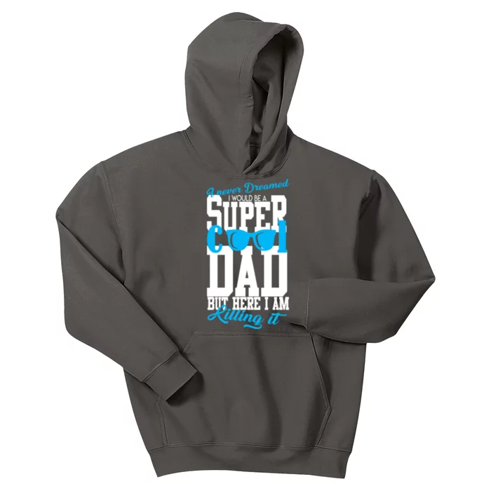 Super Cool Dad Kids Hoodie