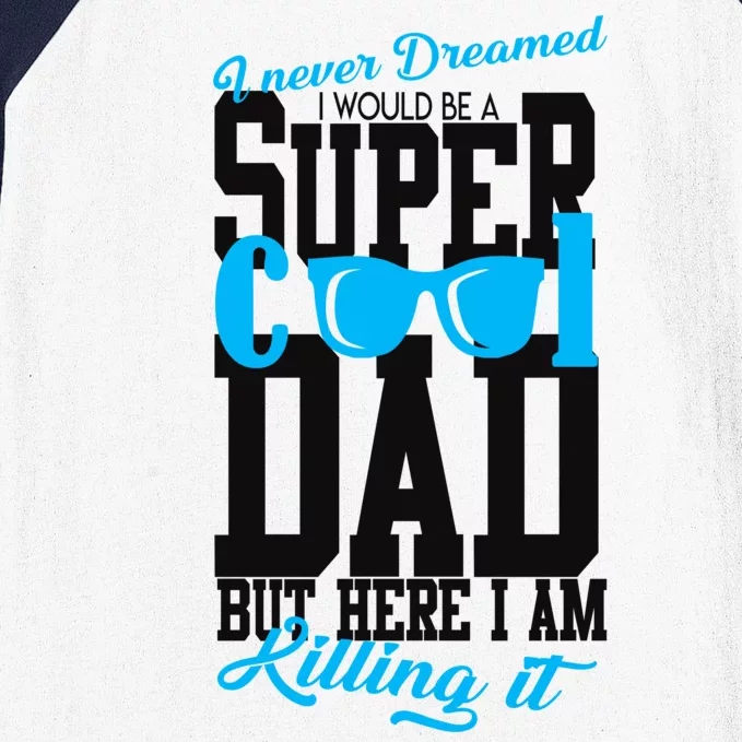 Super Cool Dad Baseball Sleeve Shirt