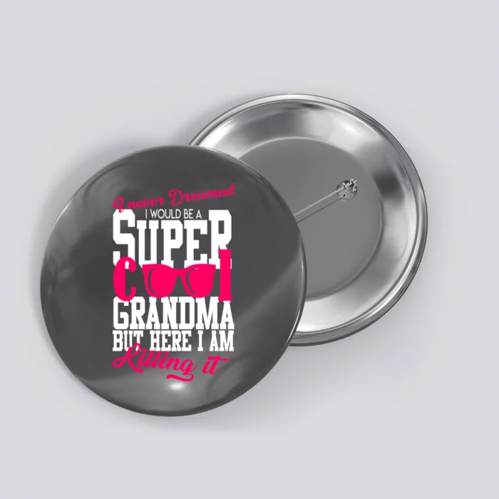 Super Cool Grandma Button