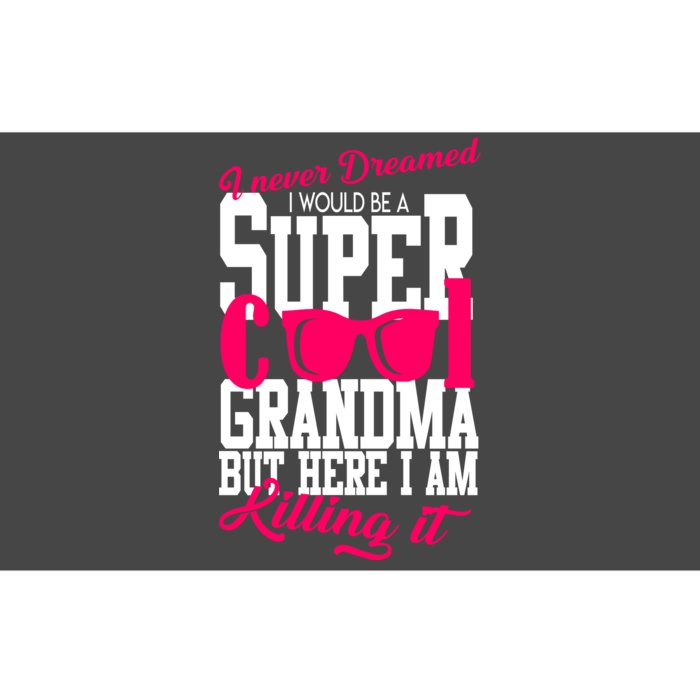 Super Cool Grandma Bumper Sticker