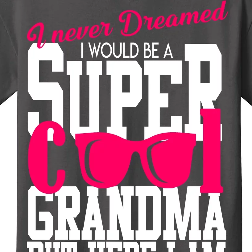 Super Cool Grandma Kids T-Shirt