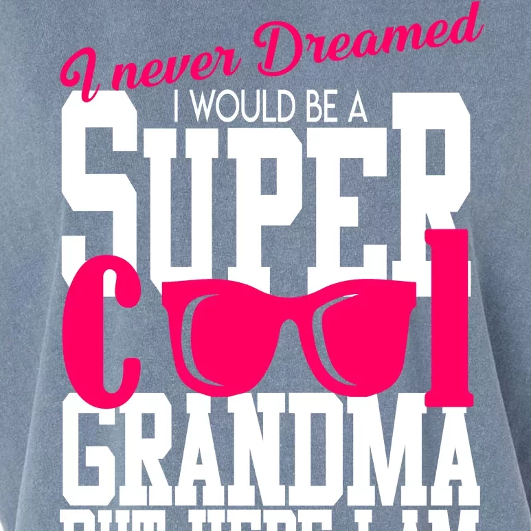 Super Cool Grandma Garment-Dyed Women's Muscle Tee