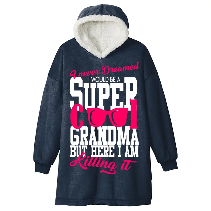 Super Cool Grandma Hooded Wearable Blanket