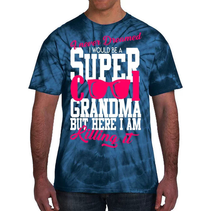 Super Cool Grandma Tie-Dye T-Shirt