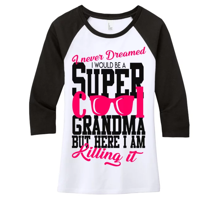 Super Cool Grandma Women's Tri-Blend 3/4-Sleeve Raglan Shirt